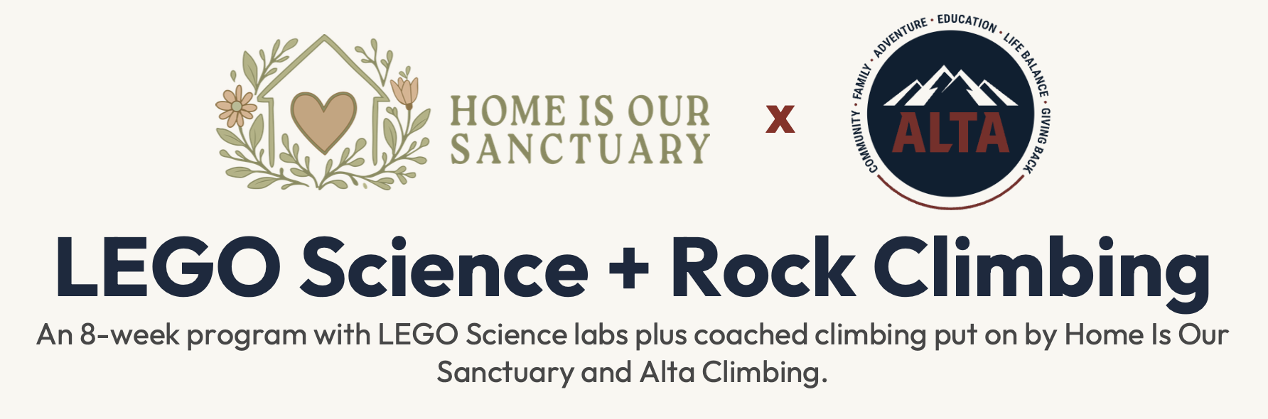 Home Is Our Sanctuary and Alta Climbing present LEGO Science + Rock Climbing, an 8-week Friday program for ages 8 to 12